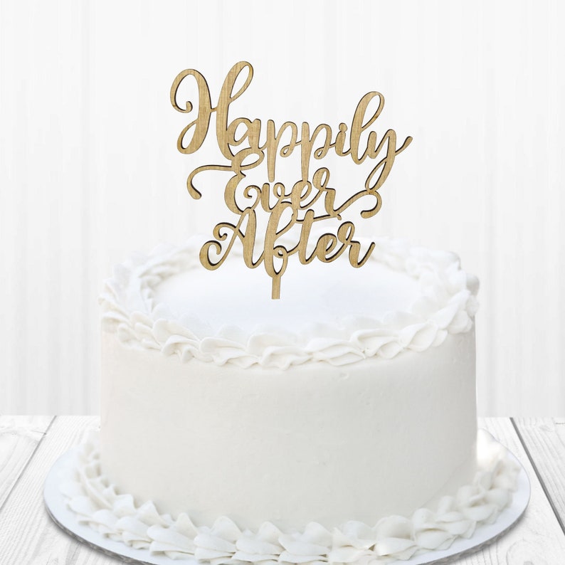 Calligraphy Happily Ever After Wedding Engagement Cake Topper