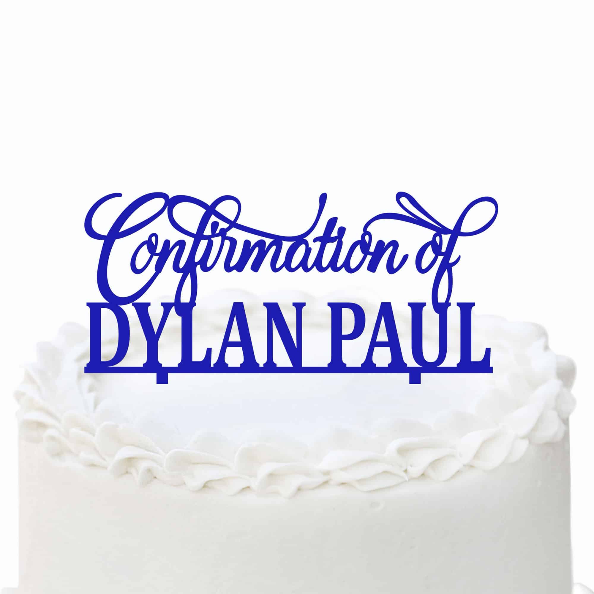 Confirmation Cake Topper Style 3 - Any Text – Inked And Etched