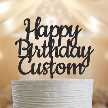 Happy Birthday Cake topper in Wood Acrylic Black White Pink Gold Silver